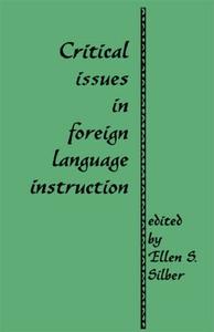 Critical Issues in Foreign Language Instruction Clearance Latest