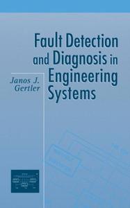 Fault Detection and Diagnosis in Engineering Systems Cheap Footlocker Finishline