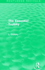 Essential Trotsky (Routledge Revivals) Pictures Online
