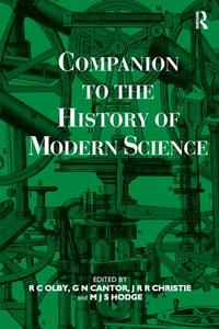 Companion to the History of Modern Science Choice For Sale