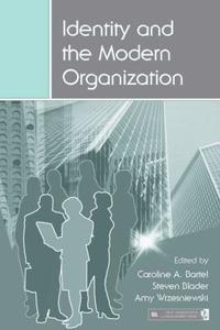 Identity and the Modern Organization Cheap Sale Lowest Pice