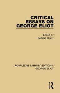 Critical Essays on George Eliot Buy Cheap Pre Order
