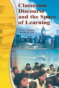 Classroom Discourse and the Space of Learning Cheap New Arrival