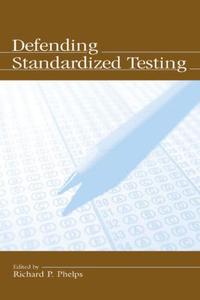 Defending Standardized Testing Cheap Sale New