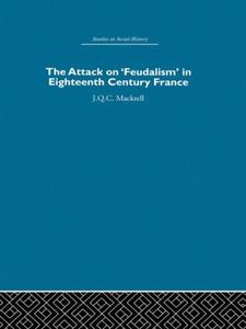 Attack on Feudalism in Eighteenth-Century France - Hardback Cheap Lowest Pice