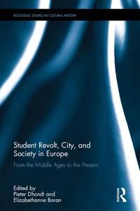 Student Revolt, City, and Society in Europe - Hardback Clearance Supply