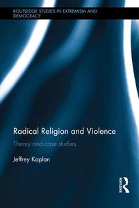 Radical Religion and Violence - Hardback With Credit Card Cheap Online