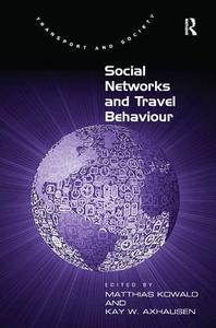 Social Networks and Travel Behaviour - Hardback Discount Popular