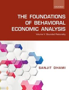 Foundations of Behavioral Economic Analysis Volume V, The Outlet Order