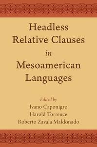 Headless Relative Clauses in Mesoamerican Languages Online Cheap Pice