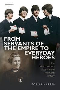 From Servants of the Empire to Everyday Heroes Manchester Sale Online
