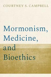 Mormonism, Medicine, and Bioethics Outlet Finishline