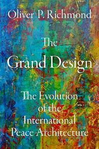 Grand Design The Evolution of the International Peace Architecture, The Discount Order