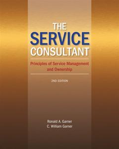 The Service Consultant : Principles of Service Management and Ownership Looking For Online