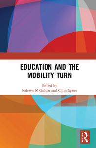 Education and the Mobility Turn Discount Official Site
