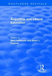 Augustine and Liberal Education Pick A Best Sale Online