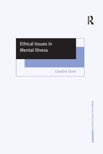 Ethical Issues in Mental Illness 2025 New For Sale