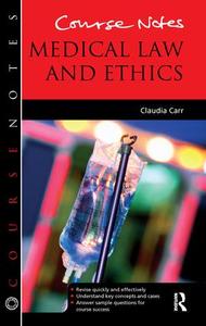 Course Notes: Medical Law and Ethics Sale 2025 Newest