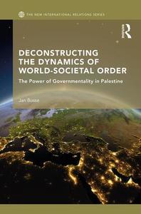 Deconstructing the Dynamics of World-Societal Order Buy Cheap Big Sale