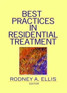 Best Practices in Residential Treatment Discount Many Kinds Of