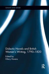 Didactic Novels and British Women's Writing, 1790-1820 Clearance Largest Supplier
