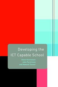 Developing the ICT Capable School High Quality For Sale
