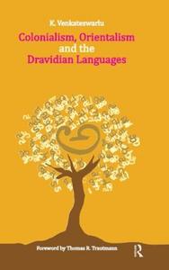 Colonialism, Orientalism and the Dravidian Languages Cheap Sale Release Dates