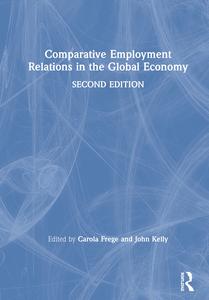 Comparative Employment Relations in the Global Economy Free Shipping Cheap Online