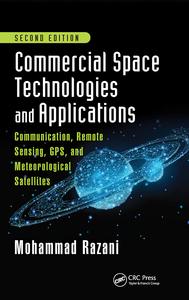 Commercial Space Technologies and Applications: Communication, Remote Sensing, GPS, and Meteorological Satellites, Second Edition Huge Surprise