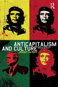 Anticapitalism and Culture Free Shipping Big Sale