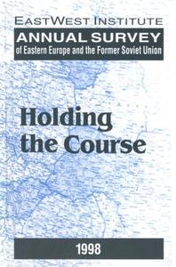 Annual Survey of Eastern Europe and the Former Soviet Union: 1998 Cheap Sale Cheapest