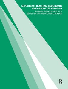 Aspects of Teaching Secondary Design and Technology Cheap Big Sale