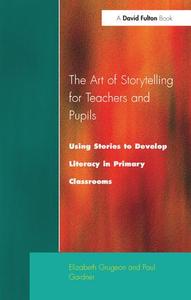 Art of Storytelling for Teachers and Pupils Cheap Sale Perfect