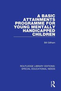 Basic Attainments Programme for Young Mentally Handicapped Children For Sale Finishline