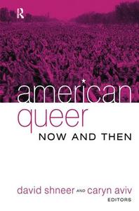 American Queer, Now and Then Discount Collections