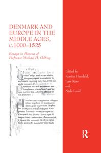 Denmark and Europe in the Middle Ages, c.1000–1525 Outlet Recommend