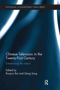 Chinese Television in the Twenty-First Century Marketable Sale Online