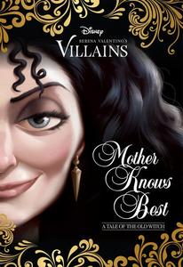 Mother Knows Best: A Tale of the old Witch (Disney Villains #5) Sale Best Sale