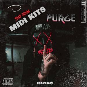Purge - Trap Drum MIDI Kits Comfortable