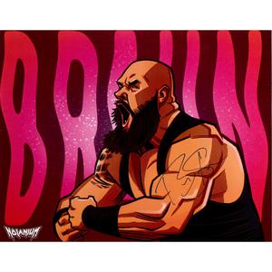 Braun Strowman 11x14 Poster - AUTOGRAPHED Free Shipping Cheap Pice