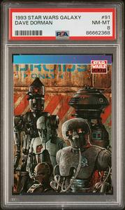 1993 STAR WARS GALAXY DAVE DORMAN  #91 - PSA 8 Cheap Sale Really