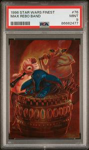 1996 STAR WARS FINEST MAX REBO BAND  #76 - PSA 9 Find Great Cheap Online