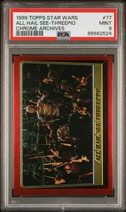 1999 TOPPS CHROME STAR WARS CHROME ARCHIVES ALL HAIL SEE-THREEPIO CHROME ARCHIVES #77 - PSA 9 Excellent Sale Online
