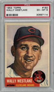 Wally Westlake 1953 Topps Baseball Card #192- PSA Graded 6 EX-MT (Cleveland) Manchester Cheap Pice
