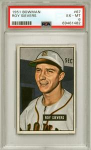 Roy Sievers 1951 Bowman Baseball Card #67- PSA Graded 6 EX-MT (St. Louis Browns) Cheap Good Selling