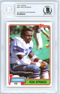 Ron Springs Autographed Signed 1981 Topps Card #433 Cowboys Beckett 10540419 Big Discount Online