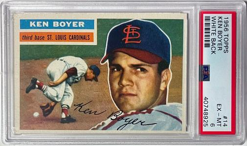 Ken Boyer 1956 Topps Baseball Card White Back #14- PSA Graded 6 EX-MT (St. Louis Inexpensive For Sale