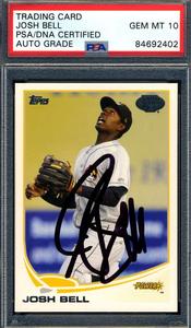 Josh Bell Gem Mint 10 PSA DNA Signed 2013 Topps Pro Debut Rookie Autographed Buy Cheap Best