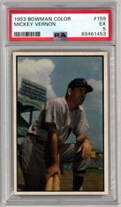 Mickey Vernon 1953 Bowman Color Baseball Card #159- PSA Graded 5 EX New Styles For Sale