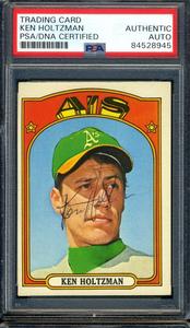 Ken Holtzman PSA DNA Coa Signed 1972 Topps Hi#  Autograph Cheap Sale Amazing Pice